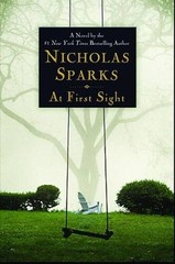 At First Sight – Hardcover By Sparks, Nicholas – VERY GOOD