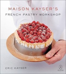 Maison Kayser’s French Pastry Workshop by