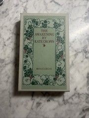THE AWAKENING by Kate Chopin, 1st Edition Library Hardcover