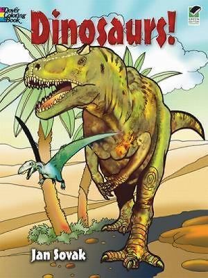 Dinosaurs! Coloring Book by Jan Sovak, Good Book