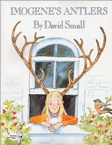 Imogene’s Antlers (Reading Rainbow) – Paperback By Small, David – GOOD
