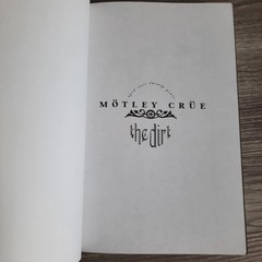 The Dirt Mötley Crüe Neil Strauss 2002 1st Paperback Rock Biography Dey St.