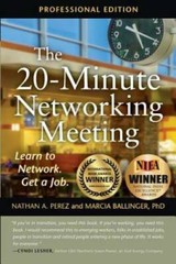 The 20-Minute Networking Meeting – Professional Edition: Learn to Network – GOOD
