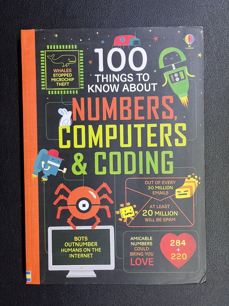 100 Things to Know about Numbers, Computers and Coding IR by Alex et Al Frith…