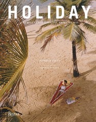 Holiday: The Best Travel Magazine that Ever Was, Fiori, Pamela, Good Book
