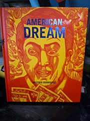 American Dream: Ten Years of Prints, Books & Drawings – Artemio Rodriguez