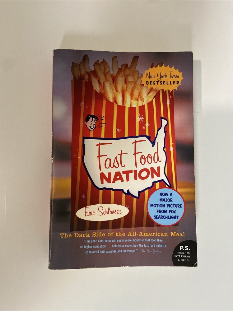 P. S. Ser.: Fast Food Nation : The Dark Side of the All-American Meal by Eric…