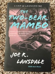 5 Joe R. Lansdale TP’s (1 pb) 4 are Hap and Leonard mysteries + Cold in July