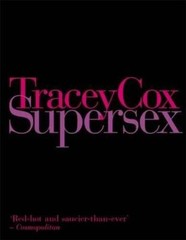 Supersex – Hardcover By Cox, Tracey – GOOD