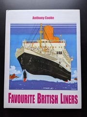 Favourite British Liners Anthony Cooke Carmania Press 2011 Maritime Book Scarce