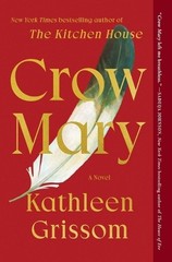 Kathleen Grissom Crow Mary (Paperback)