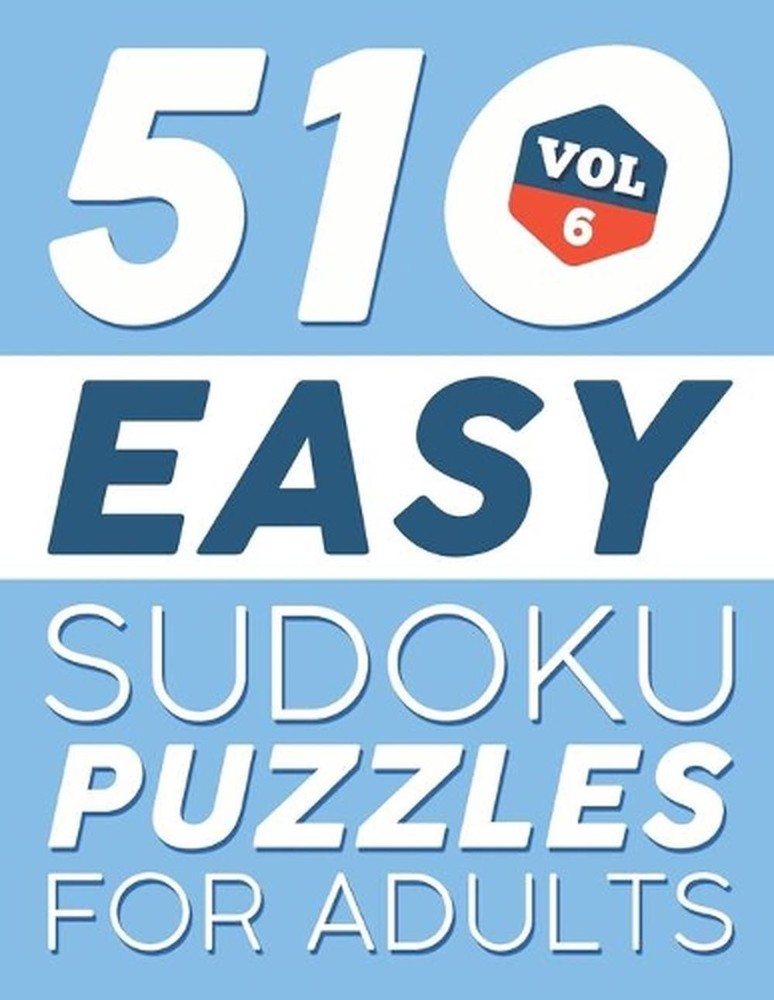 Easy SUDOKU Puzzles: 510 SUDOKU Puzzles For Adults: For Beginners (Instructions