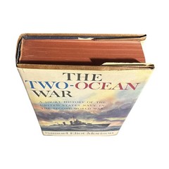 The Two-Ocean War Samuel Eliot Morison 1963 HC WWII Naval History Book