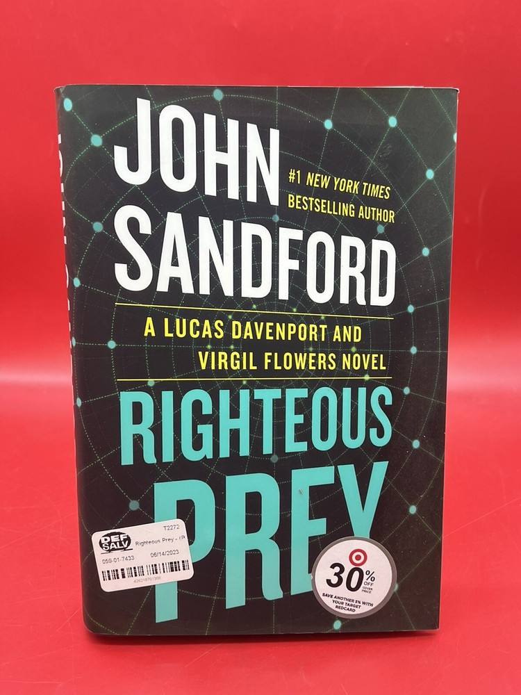 A Prey Novel Ser.: Righteous Prey by John Sandford (2022, Hardcover)