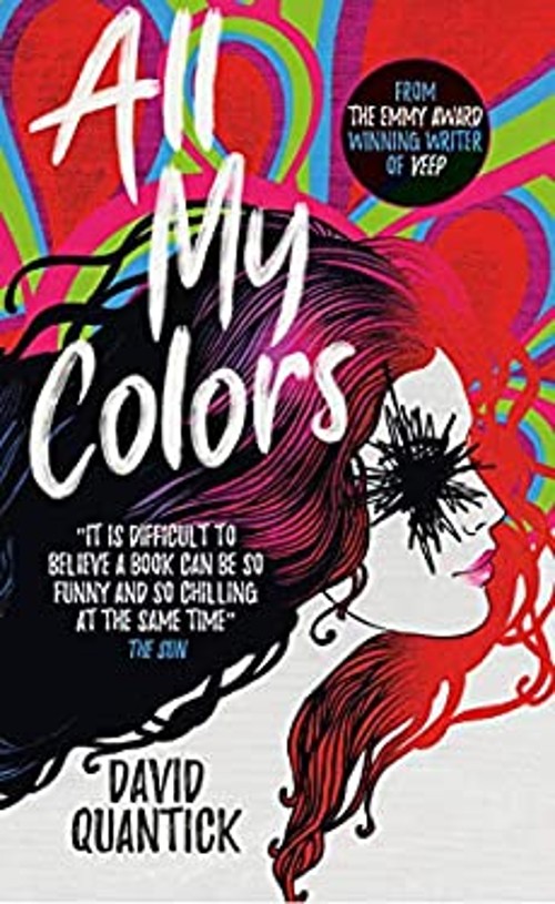 All My Colors Mass Market Paperbound David Quantick