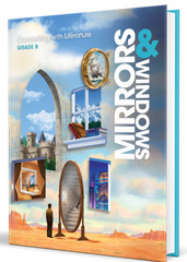 MIRRORS & WINDOWS: CONNECTING With LITERATURE (GRADE 8) HB (9781533836656) LN