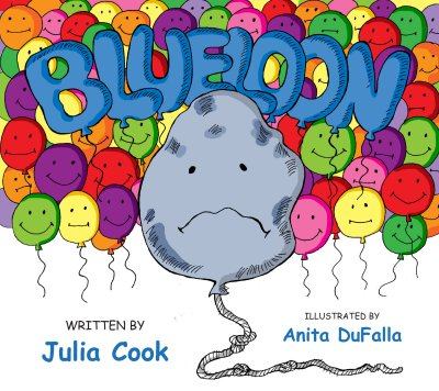Blueloon: A Picture Book About Managing Depre- Julia Cook, 1937870049, paperback