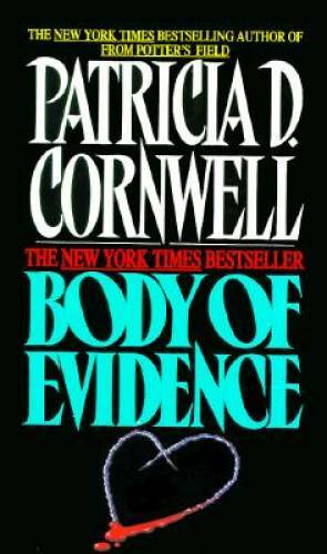 Body of Evidence – Mass Market Paperback By Patricia D. Cornwell – GOOD