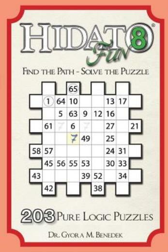 Hidato Fun 8: 203 New Logic Puzzles