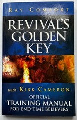 Revival’s Golden Key: Official Training Manual For End-Time Believers