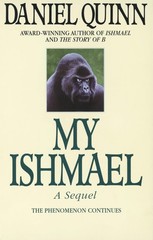 My Ishmael (Ishmael Series) – paperback Quinn, Daniel