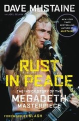 Rust in Peace: The Inside Story of the Megadeth Masterpiece – Hardcover – GOOD
