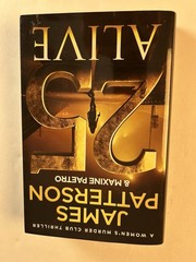 25 Alive A Women’s Murder Club Thriller James Patterson Maxine Paetro Hardcover