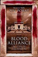 Blood Alliance: The Attack on Yeshua’s – Paperback, by Porat Zev – Very Good