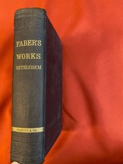 Bethlehem by Frederick William Faber (n.d.) – John Murphy & Co. 14th Am. ed.