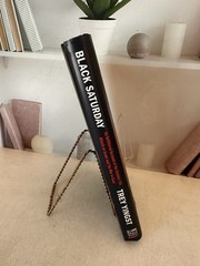Black Saturday: An Unfiltered Account of the October 7th Attack on Israel and th