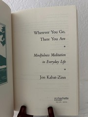 Wherever You Go There You Are 10th Anniversary Edition Jon Kabat-Zinn PB