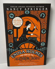 Enola Holmes: the Case of the Disappearing Duchess by Nancy Springer (2022,…