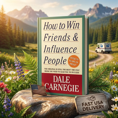 How to Win Friends and Influence People by Carnegie, Dale