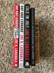 5 Joe R. Lansdale TP’s (1 pb) 4 are Hap and Leonard mysteries + Cold in July