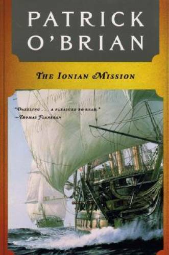 The Ionian Mission (Vol. Book 8) (Aubrey/Maturin Novels) – VERY GOOD