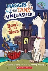 Howl at the Moon: A Branches Book – Paperback, by Young Jessica – Very Good