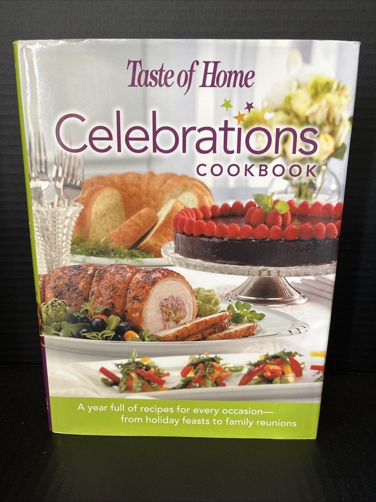 TASTE OF HOME CELEBRATIONS COOKBOOK-432 PAGES-HARDBACK