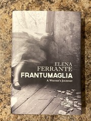 Frantumaglia – Elena Ferrante – SIGNED by Translator – 1st Prt Near Fine HC