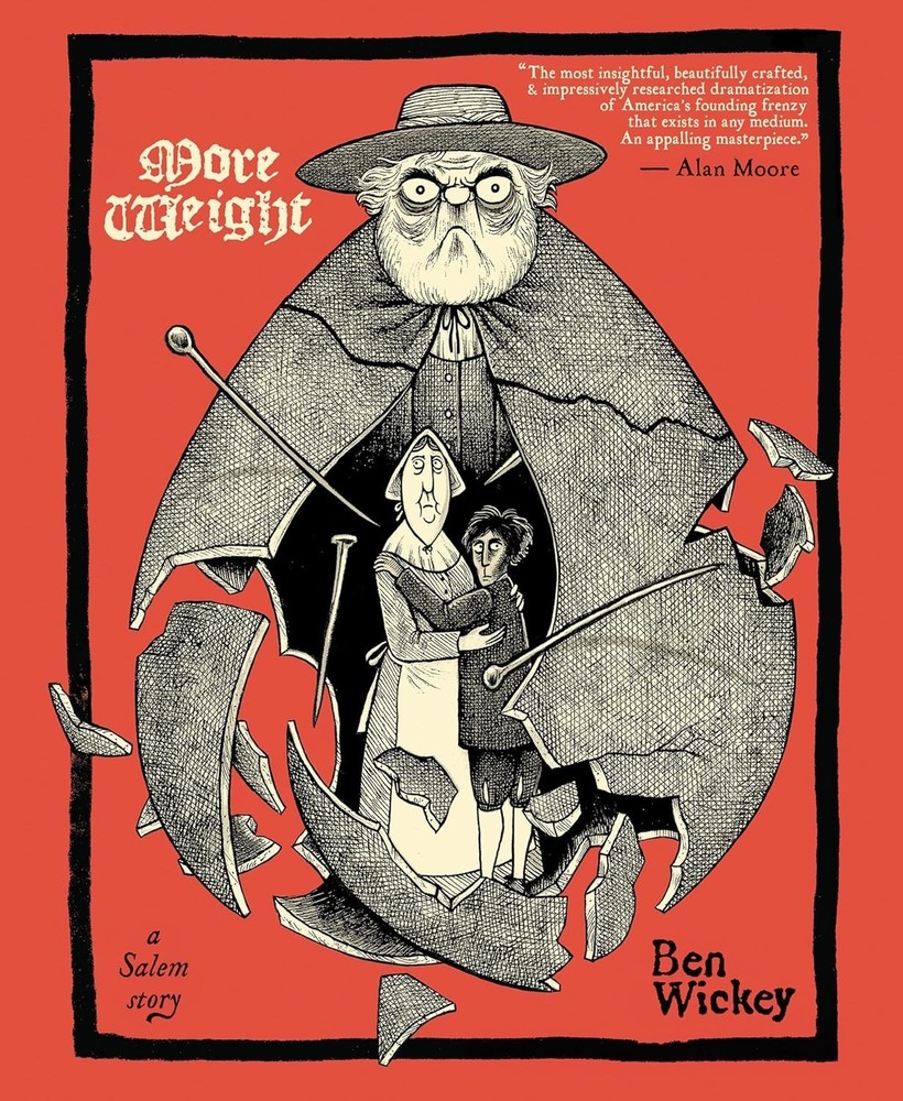 More Weight: a Salem Story by Ben Wickey (2025, Trade Paperback)