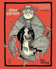More Weight: a Salem Story by Ben Wickey (2025, Trade Paperback)