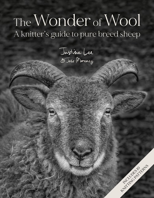 The Wonder Of Wool: A Knitter’s Guide To Pure Breed Sheep