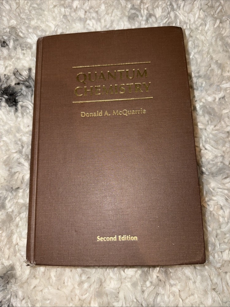 Quantum Chemistry – Hardcover, by McQuarrie Donald A. – Acceptable