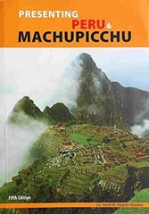 Presenting Peru Machupicchu – Paperback By Saydi M Negron Romero – VERY GOOD