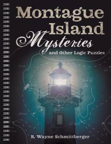Montague Island Mysteries and Other Logic Puzzles – Spiral-bound – GOOD