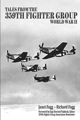 Tales from the 359th Fighter Group: World War II by Fogg, Fogg, Paddock New-,