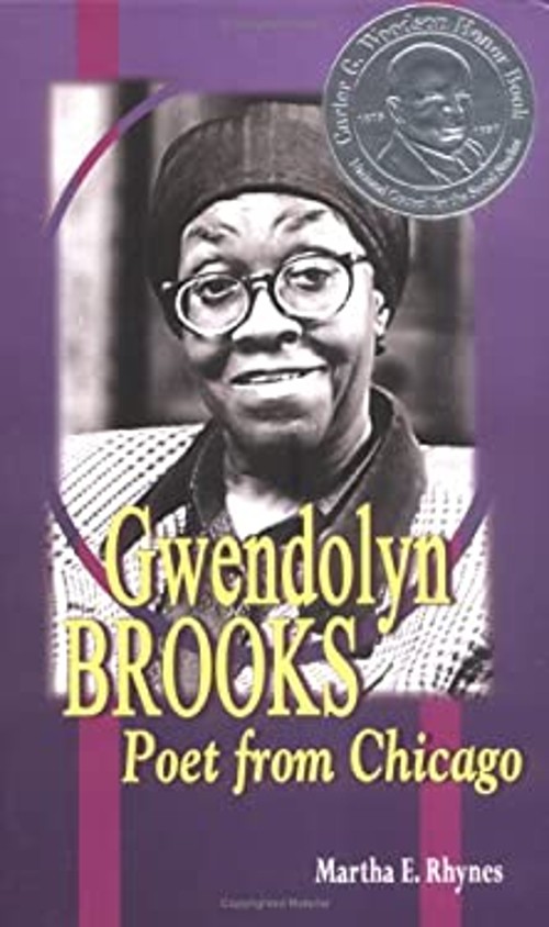 Gwendolyn Brooks : Poet from Chicago Hardcover Martha E. Rhynes