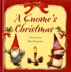 A Gnome’s Christmas – Hardcover By Poortvliet, Rien – GOOD