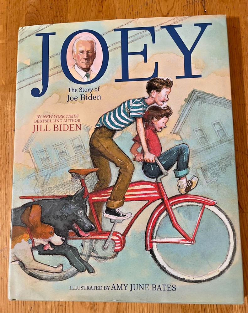 Joey:The Story of Joe Biden by Jill Biden (2020, Hardcover,DJ ) 1st edition