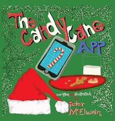 The Candy Cane App by Peter McElwain (English) Hardcover Book