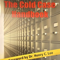 The Cold Case Handbook by Joseph L. Giacalone, Paperback, Blue360 Media